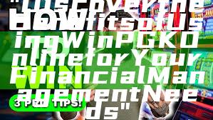 "Discover the Benefits of Using WinPGK Online for Your Financial Management Needs"